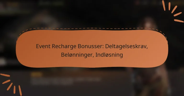 featured-image-event-recharge-bonusser-deltagelseskrav-belonninger-indlosning