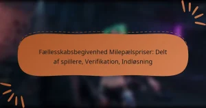 featured-image-faellesskabsbegivenhed-milepaelspriser-delt-af-spillere-verifikation-indlosning