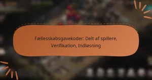 featured-image-faellesskabsgavekoder-delt-af-spillere-verifikation-indlosning