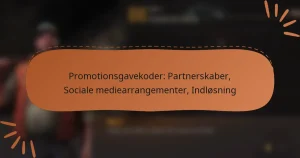 featured-image-promotionsgavekoder-partnerskaber-sociale-mediearrangementer-indlosning